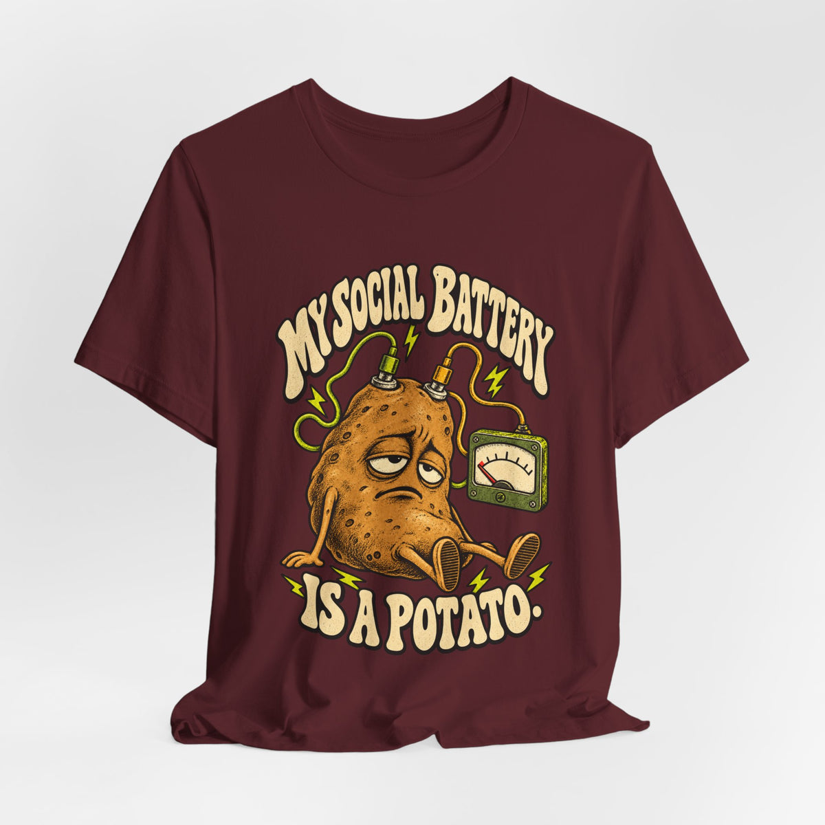 My Social Battery Is a Potato — Unisex Tee