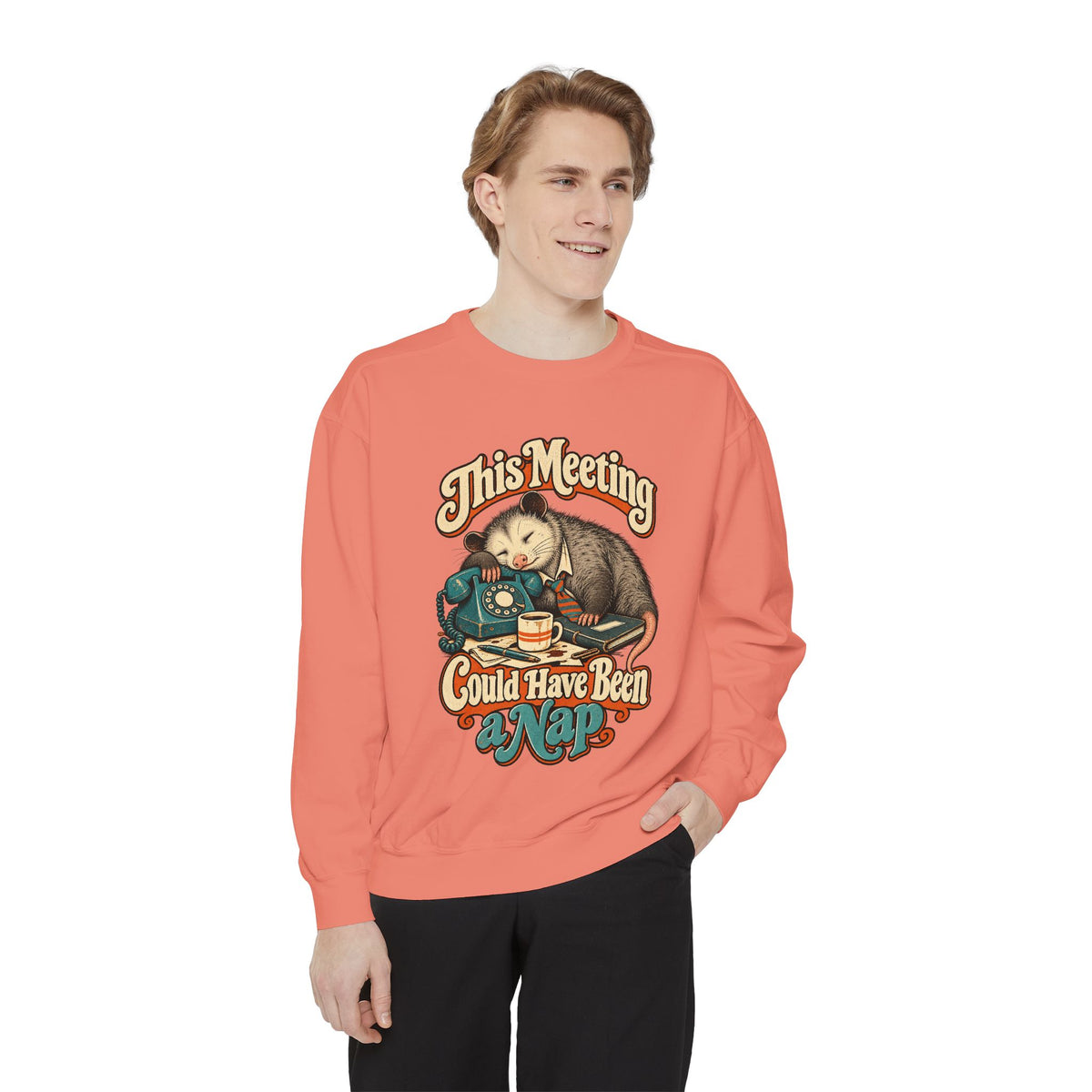 This Meeting Could Have Been a Nap — Garment-Dyed Crewneck