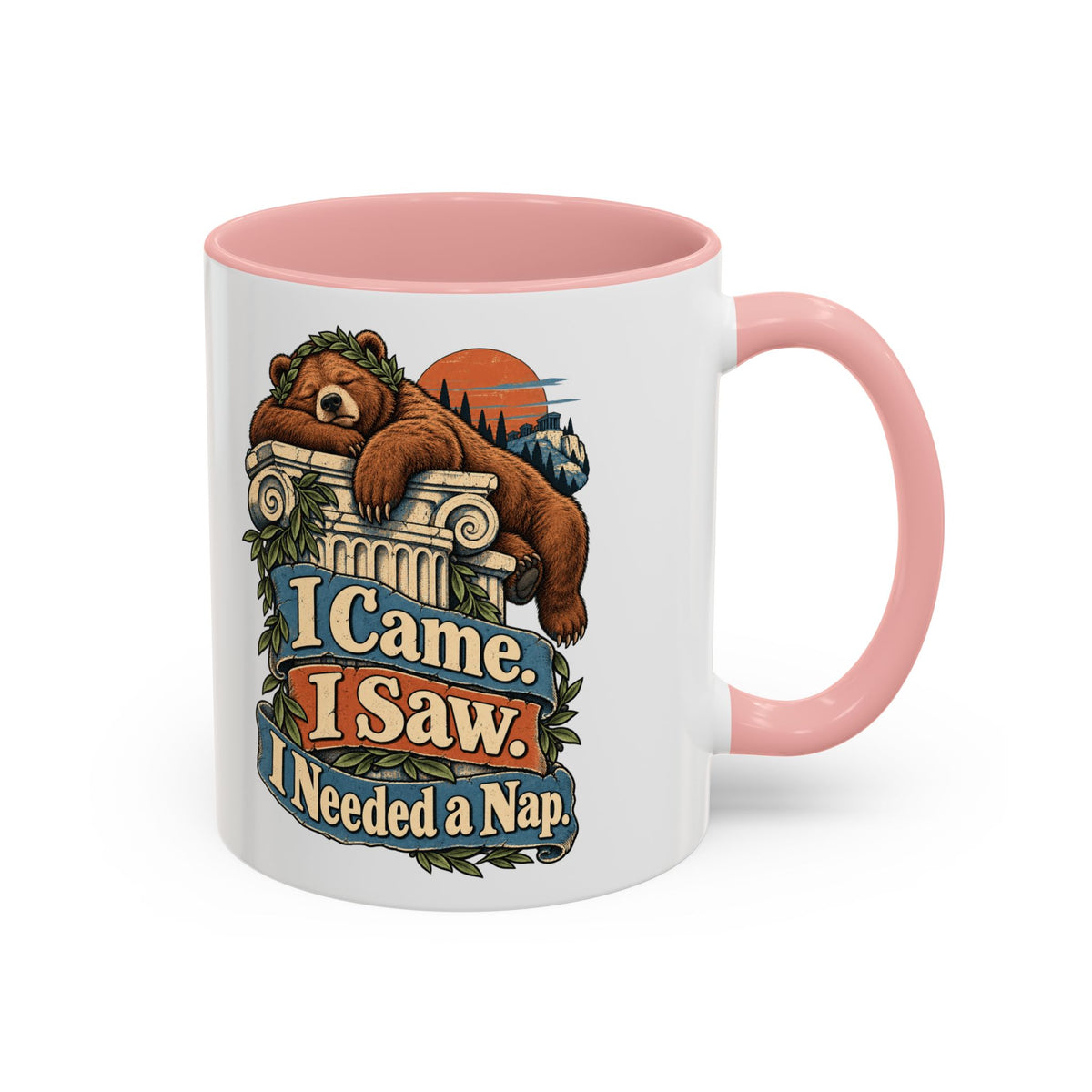 I Came. I Saw. I Needed a Nap. — Accent Mug