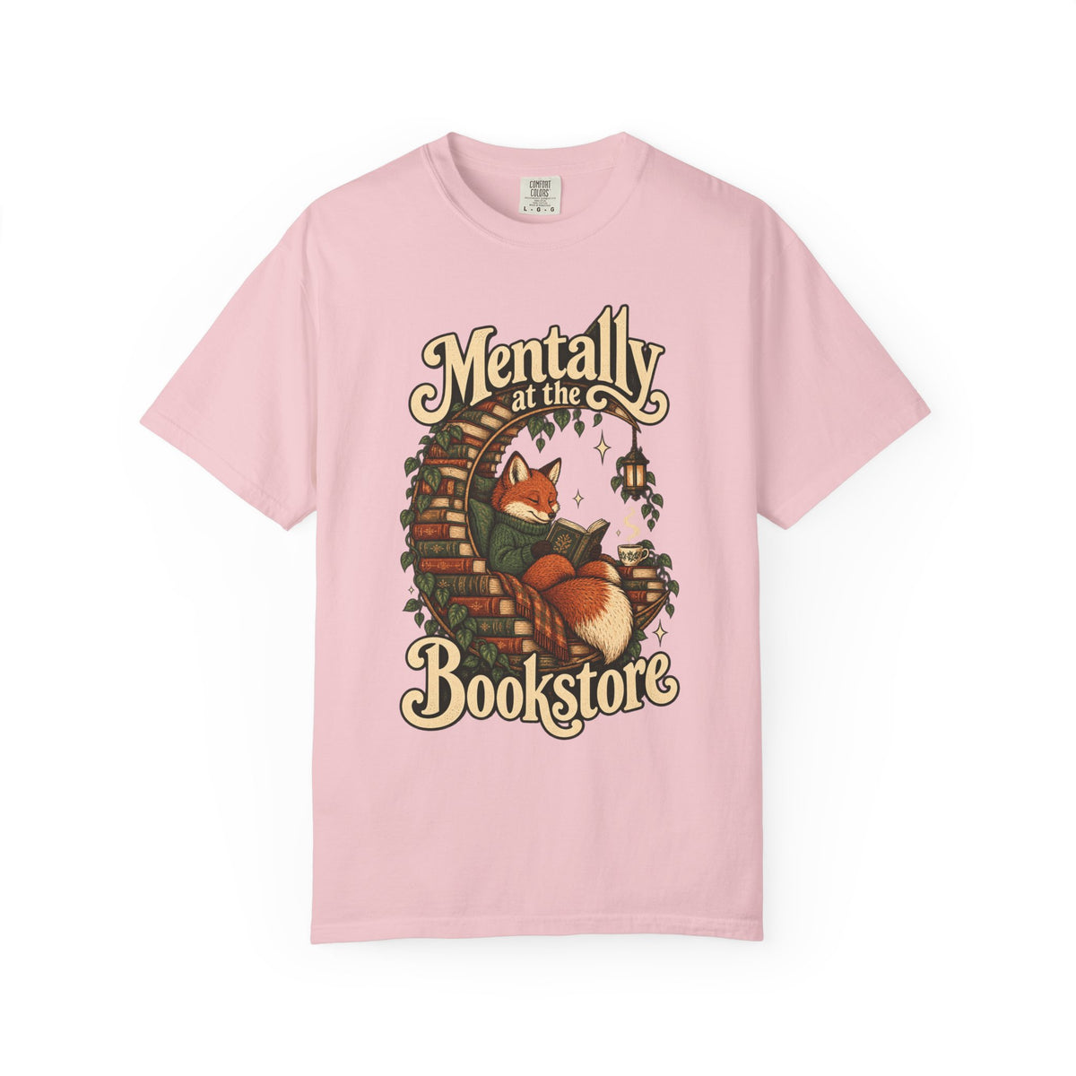 Mentally at the Bookstore — Garment-Dyed Tee