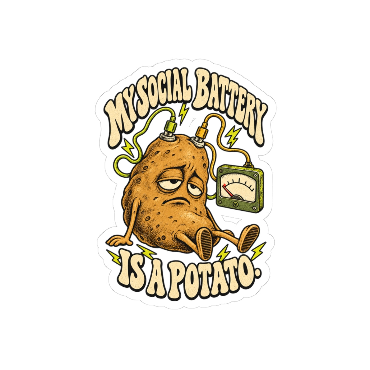 My Social Battery Is a Potato — Kiss-Cut Sticker