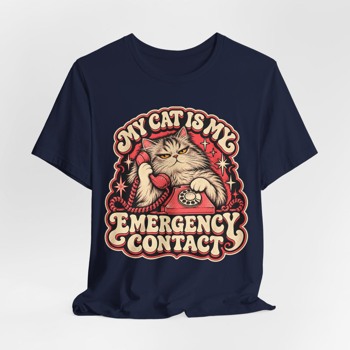 My Cat Is My Emergency Contact — Unisex Tee
