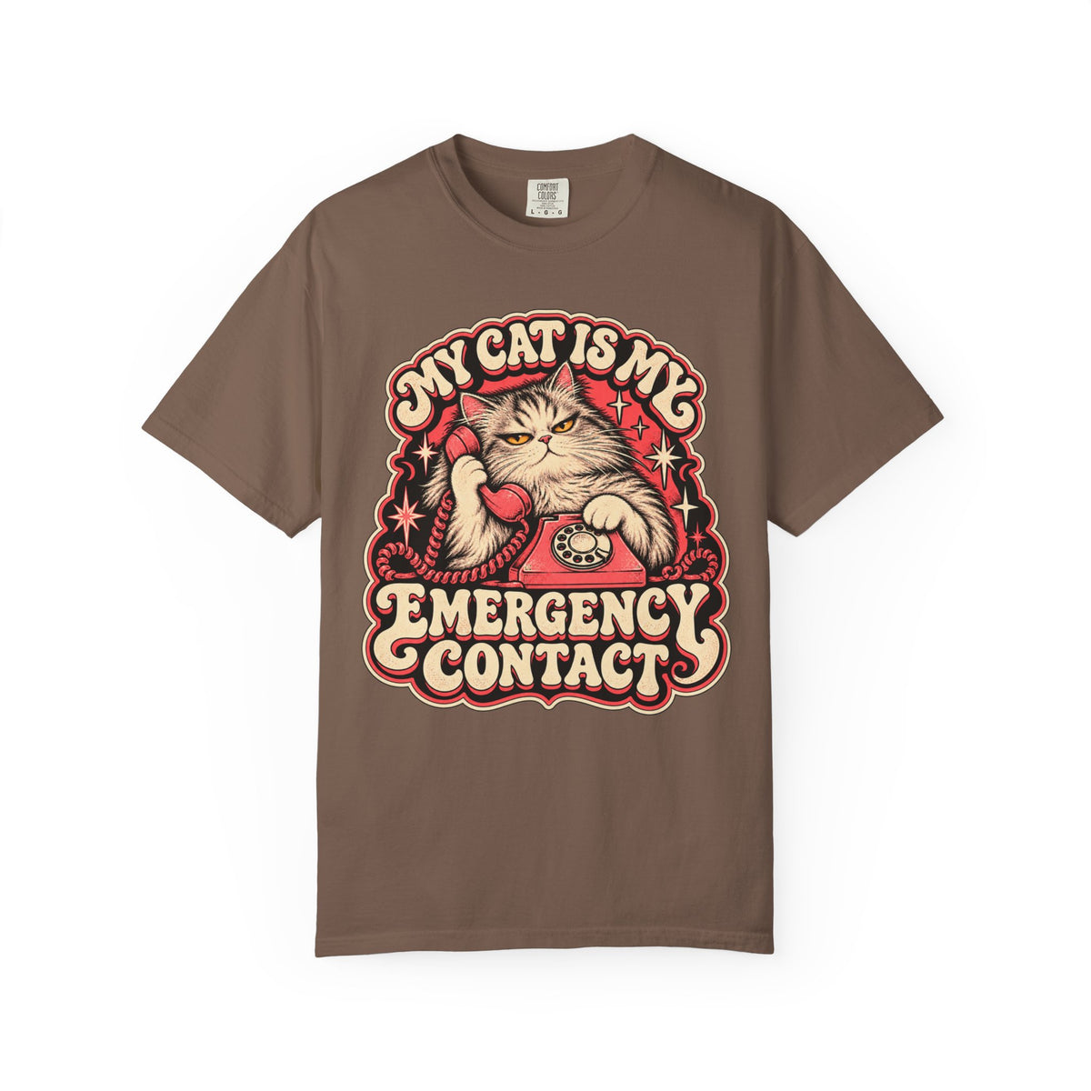 My Cat Is My Emergency Contact — Garment-Dyed Tee