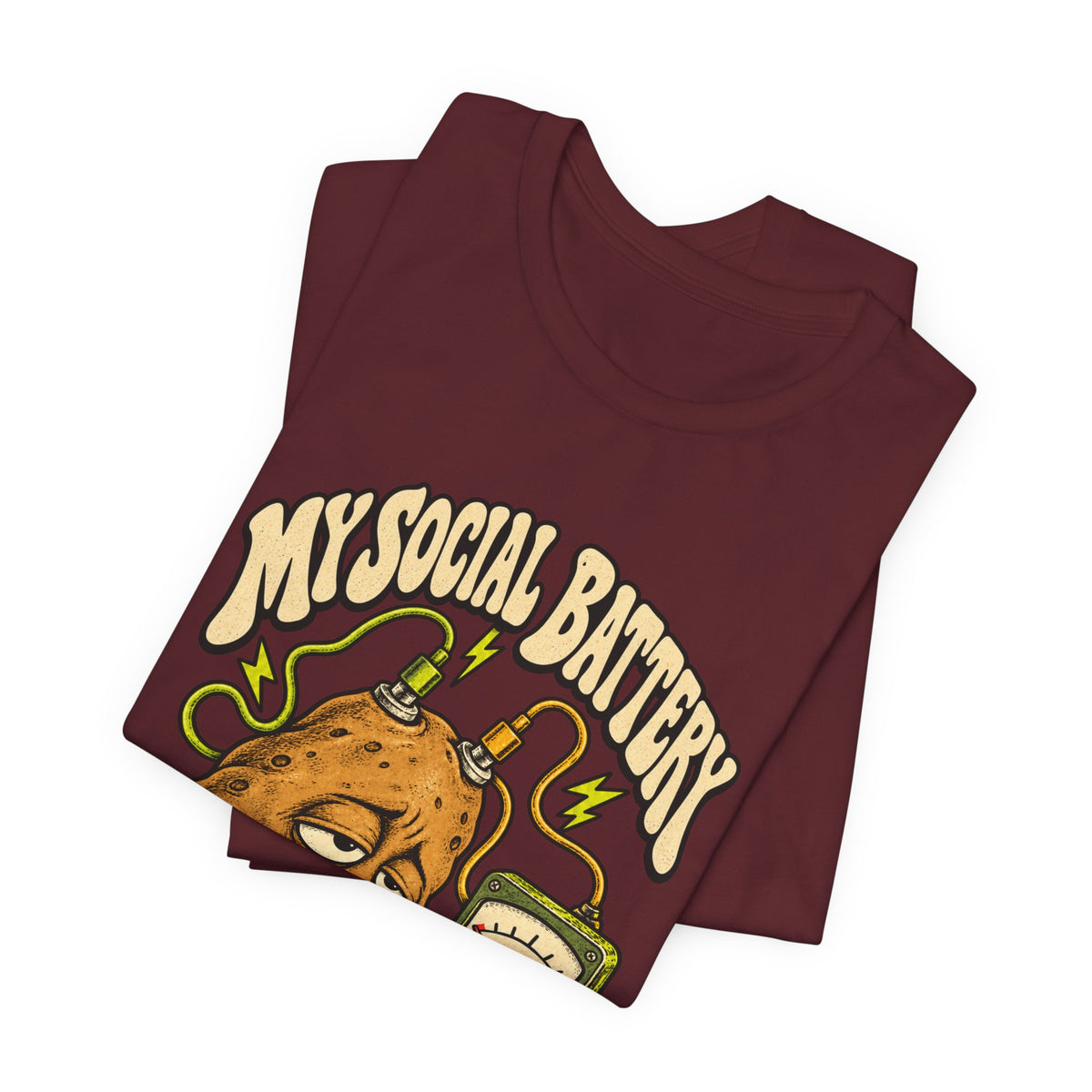 My Social Battery Is a Potato — Unisex Tee