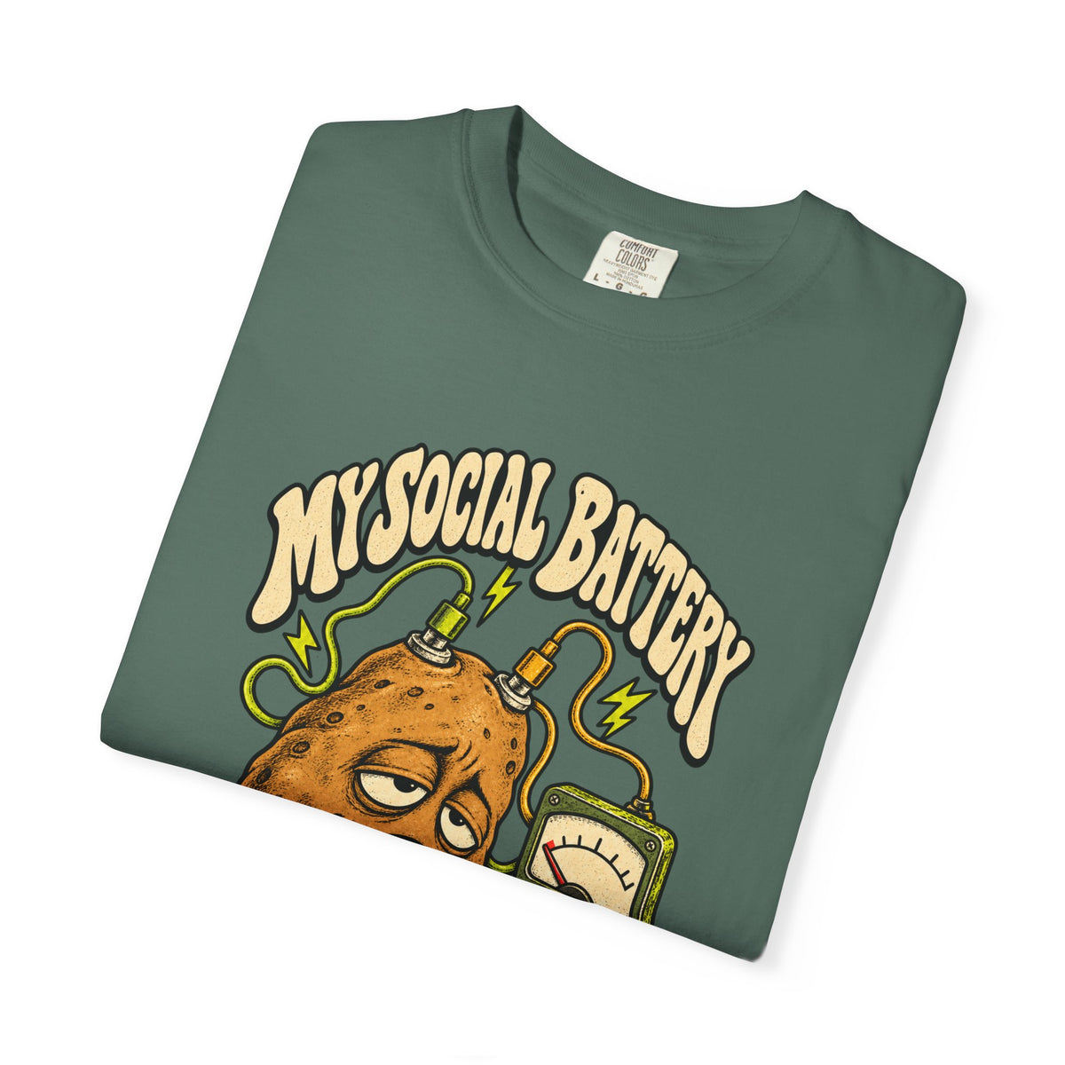 My Social Battery Is a Potato — Garment-Dyed Tee