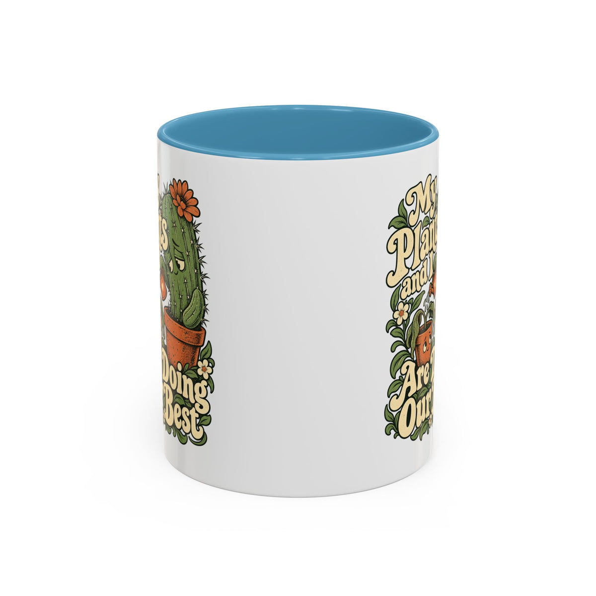 My Plants and I Are Doing Our Best — Accent Mug