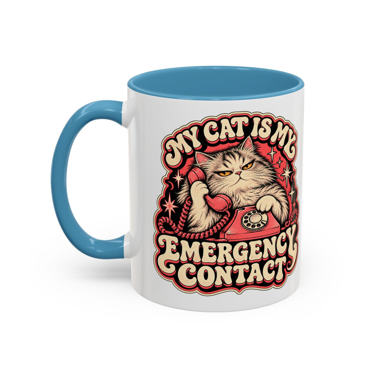 My Cat Is My Emergency Contact — Accent Mug