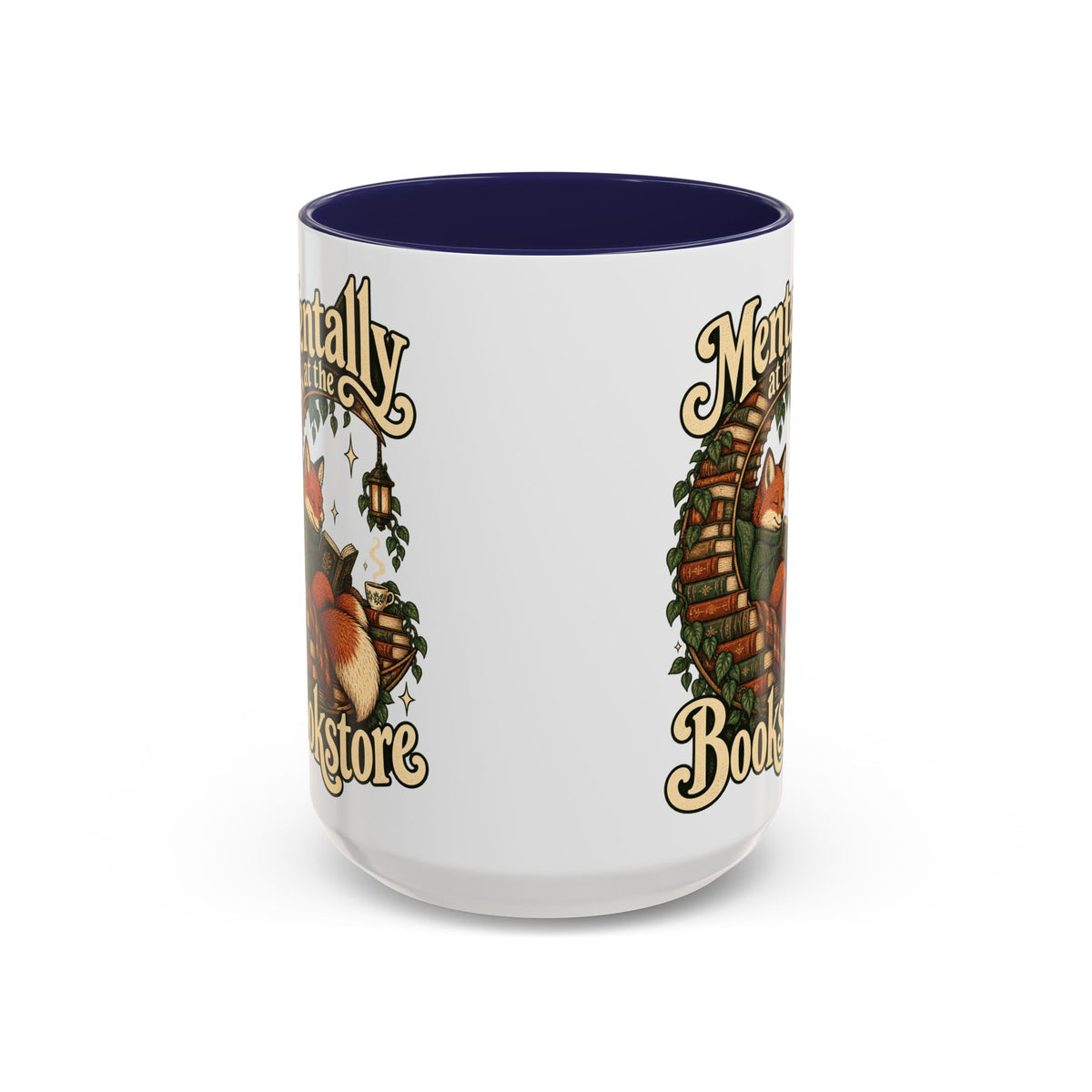 Mentally at the Bookstore — Accent Mug