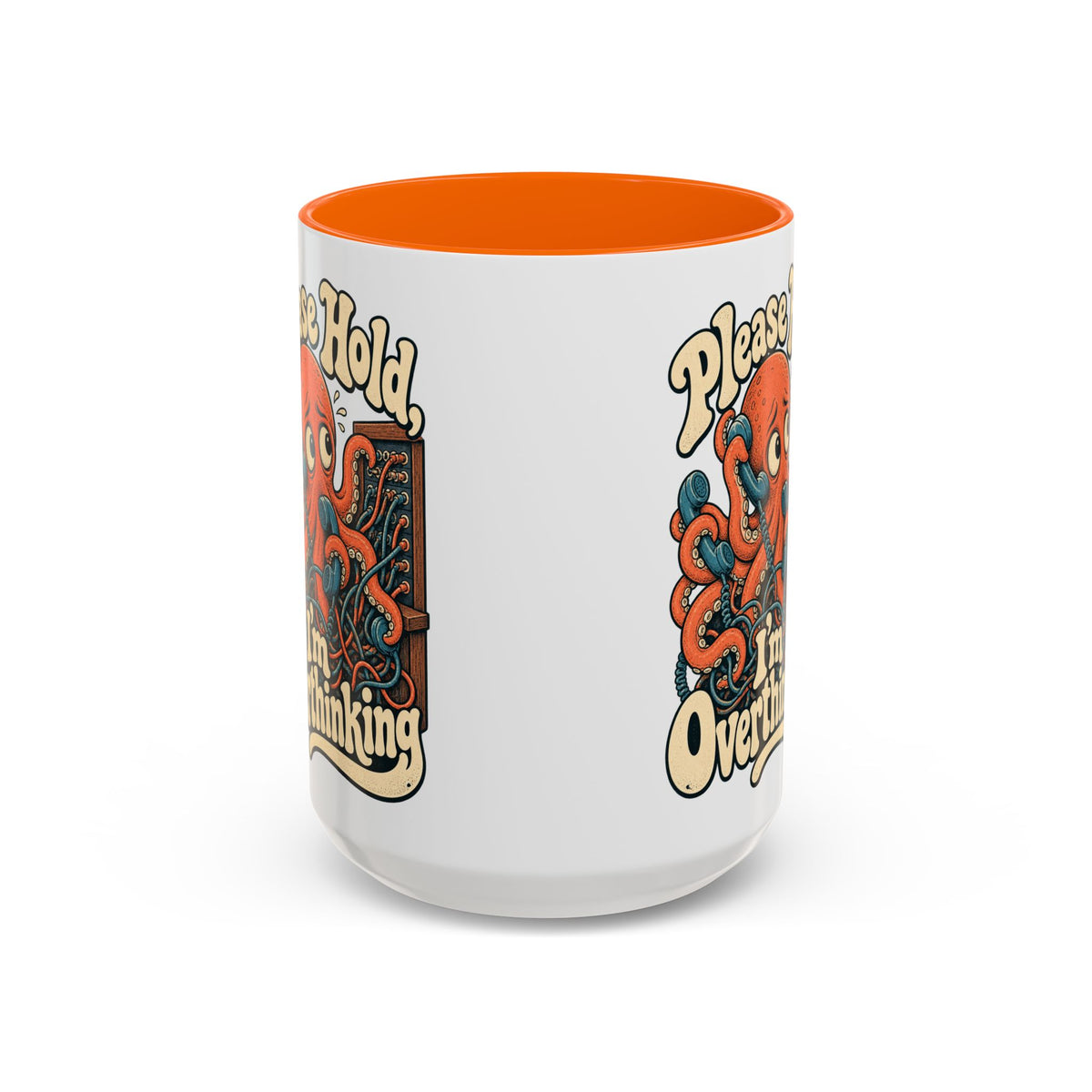 Please Hold, I'm Overthinking — Accent Mug