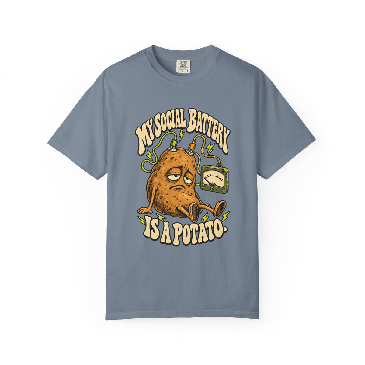 My Social Battery Is a Potato — Garment-Dyed Tee