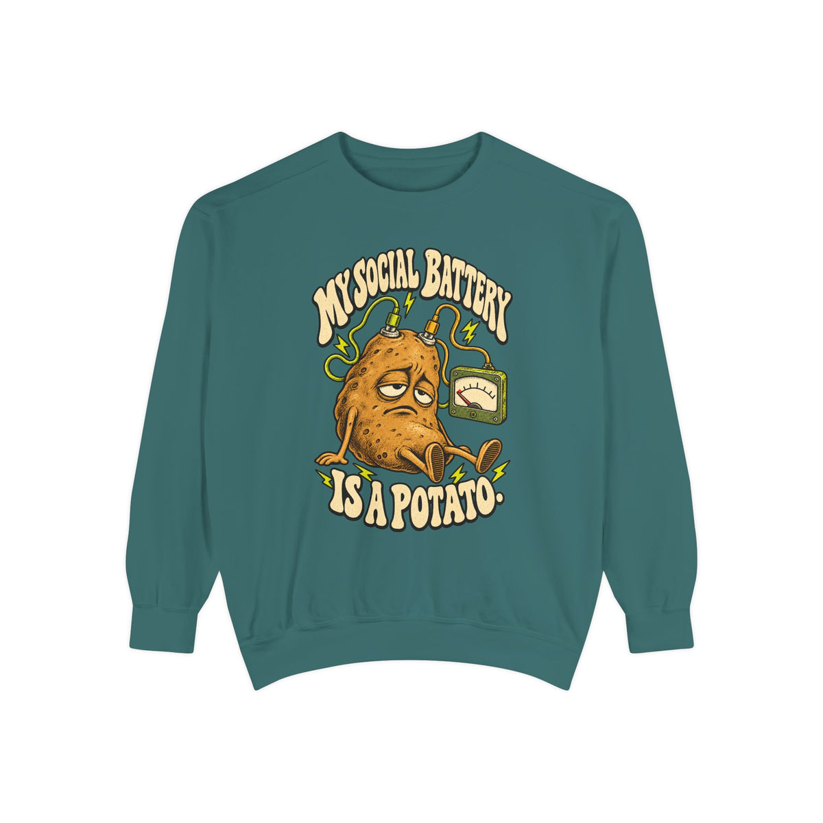 My Social Battery Is a Potato — Garment-Dyed Crewneck