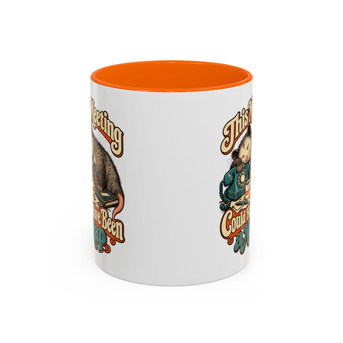 This Meeting Could Have Been a Nap — Accent Mug