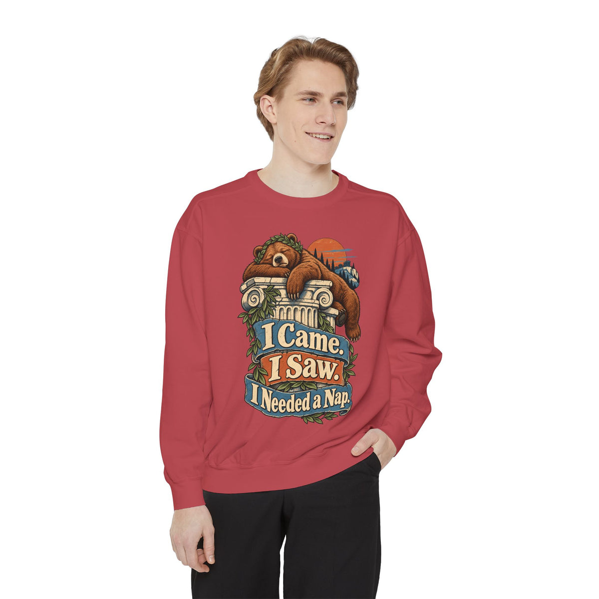I Came. I Saw. I Needed a Nap. — Garment-Dyed Crewneck