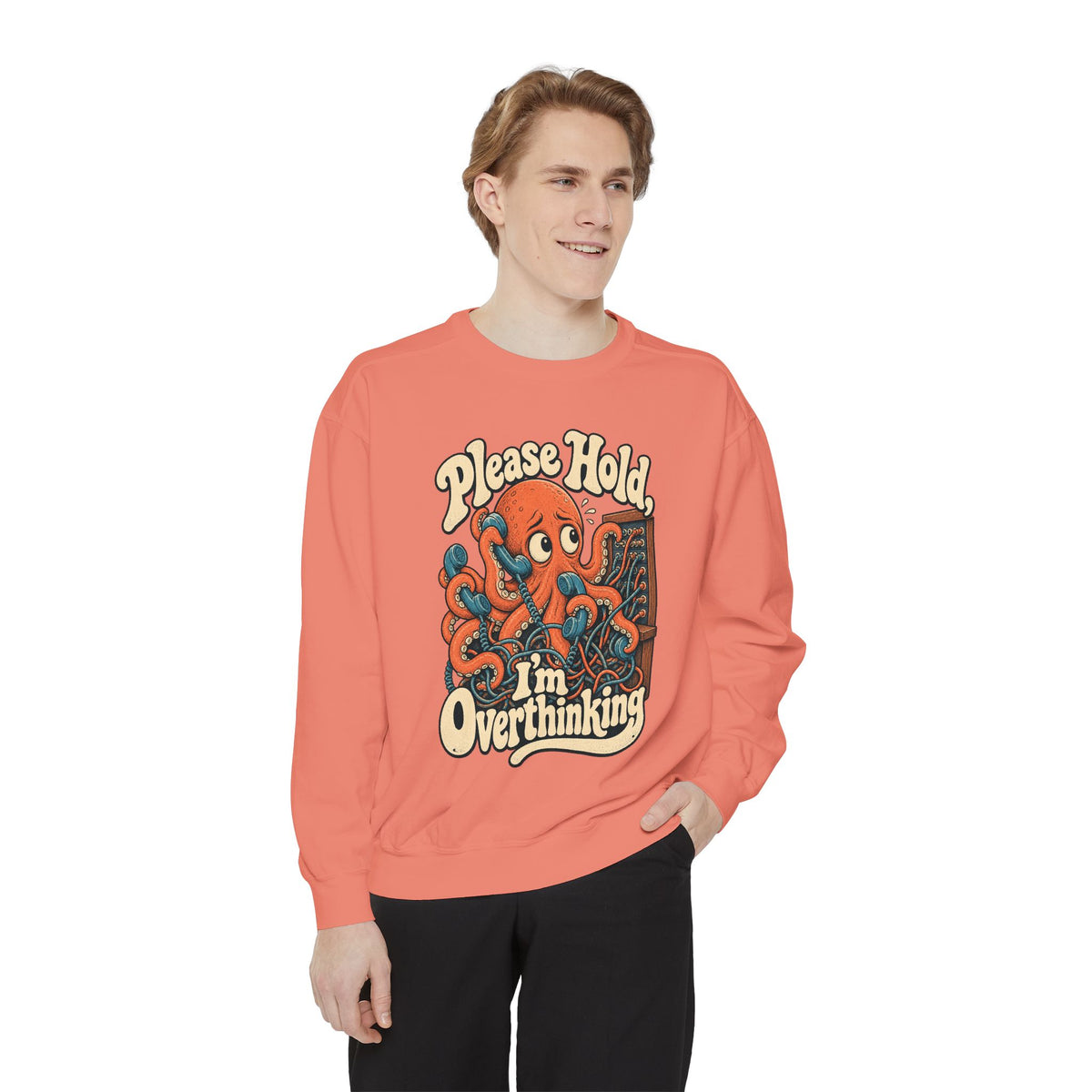 Please Hold, I'm Overthinking — Garment-Dyed Crewneck