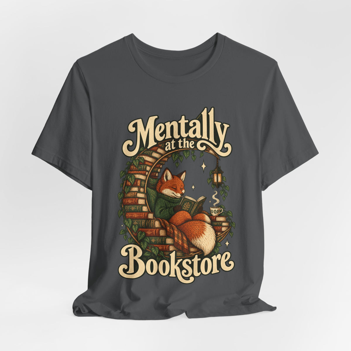 Mentally at the Bookstore — Unisex Tee