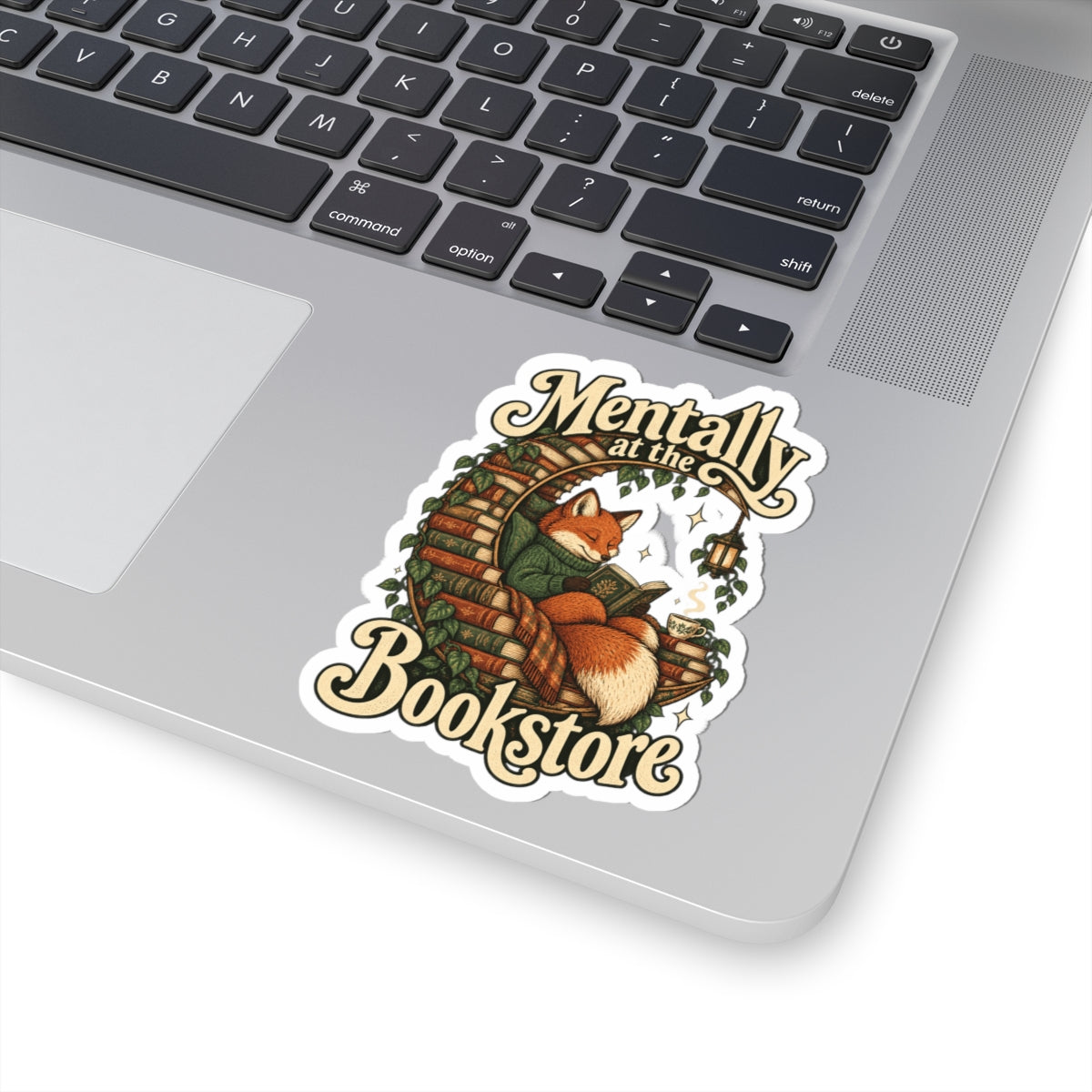 Mentally at the Bookstore — Kiss-Cut Sticker