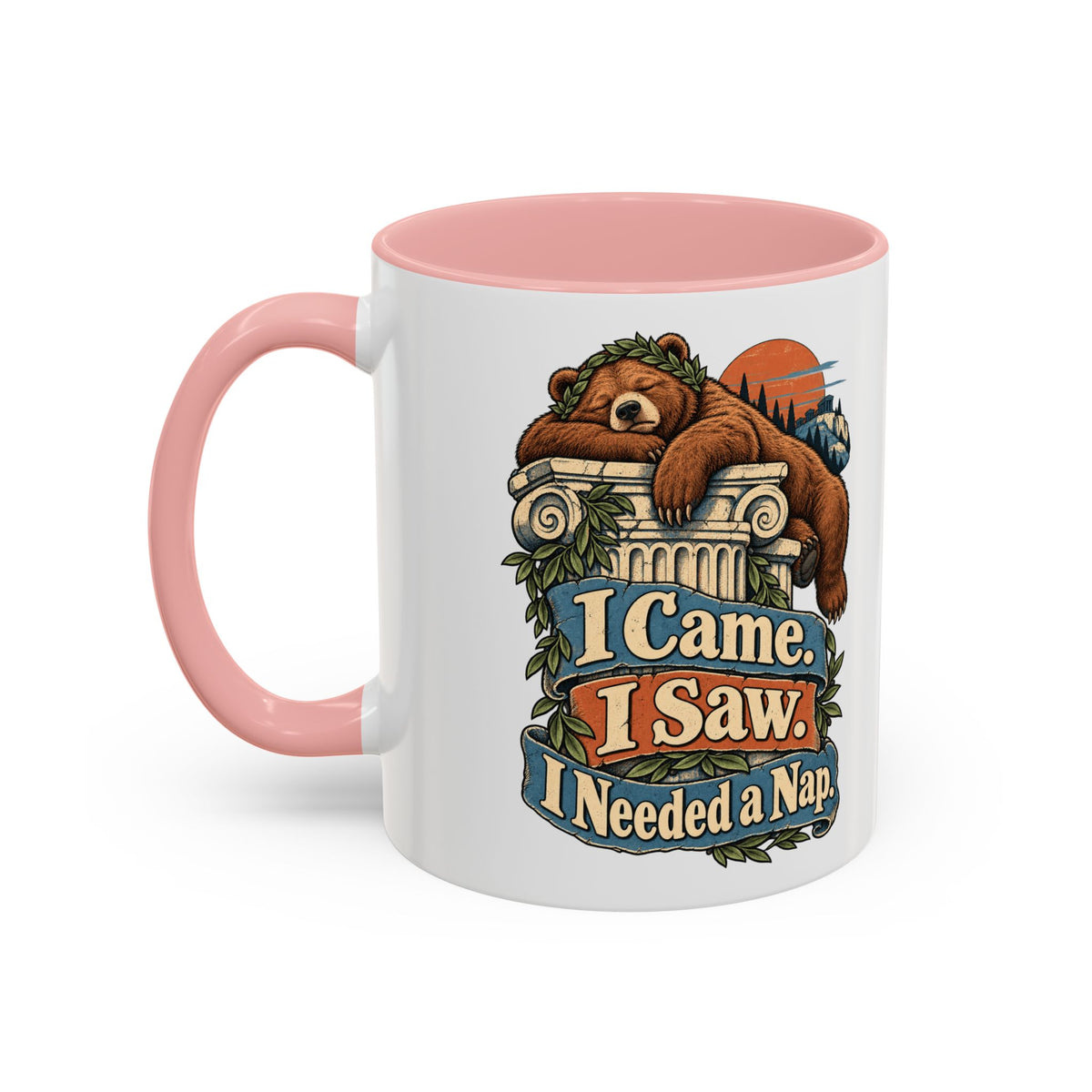 I Came. I Saw. I Needed a Nap. — Accent Mug