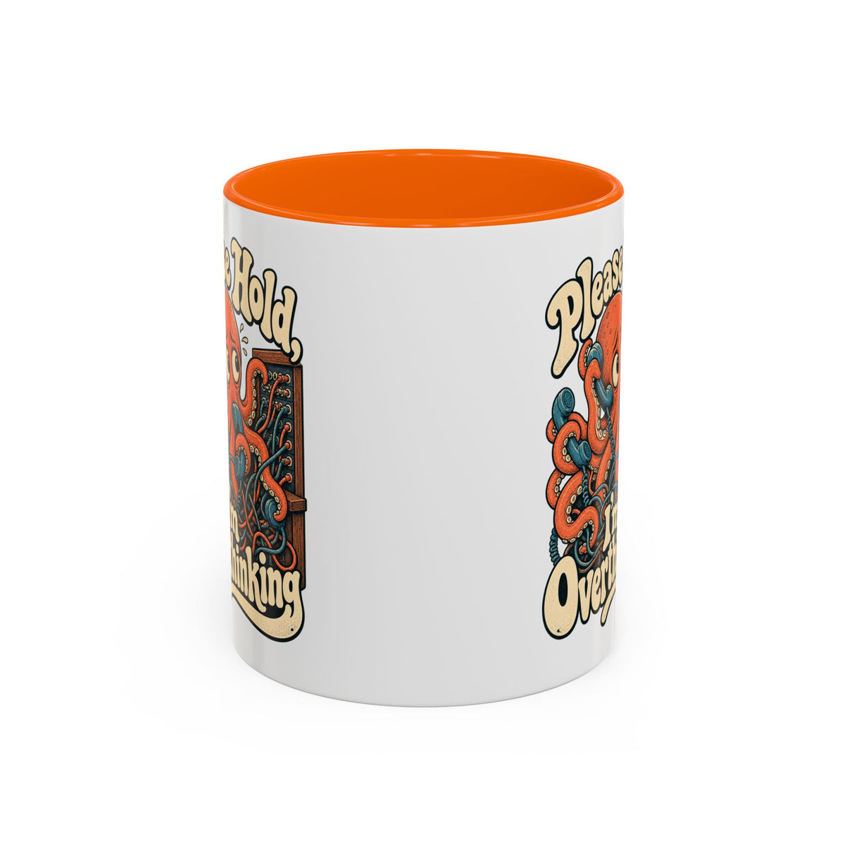 Please Hold, I'm Overthinking — Accent Mug