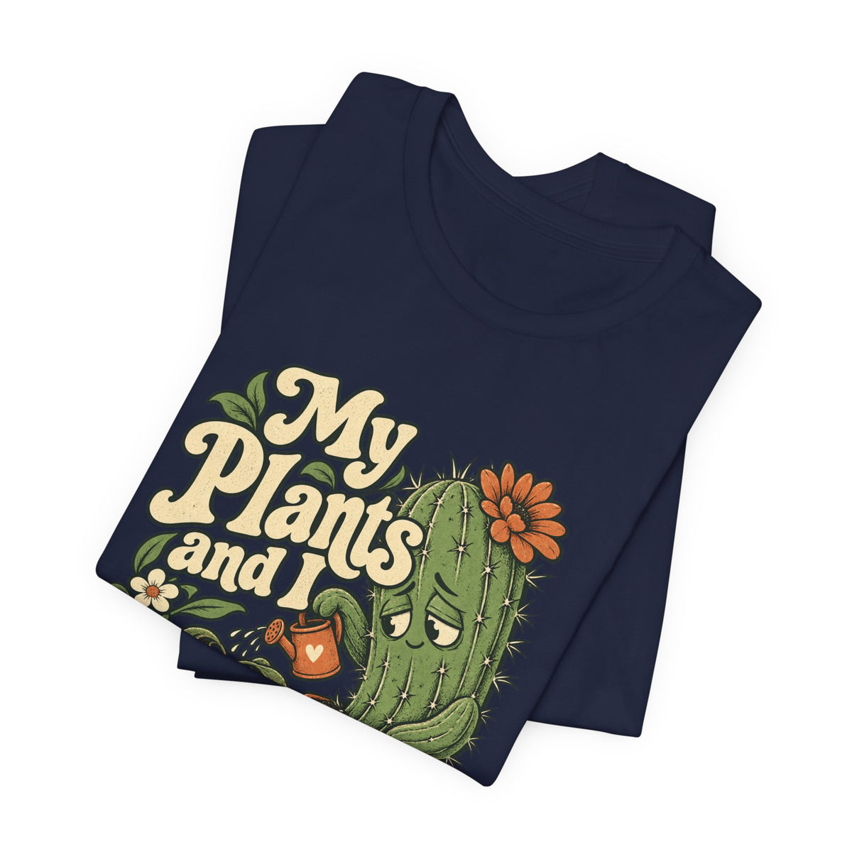 My Plants and I Are Doing Our Best — Unisex Tee