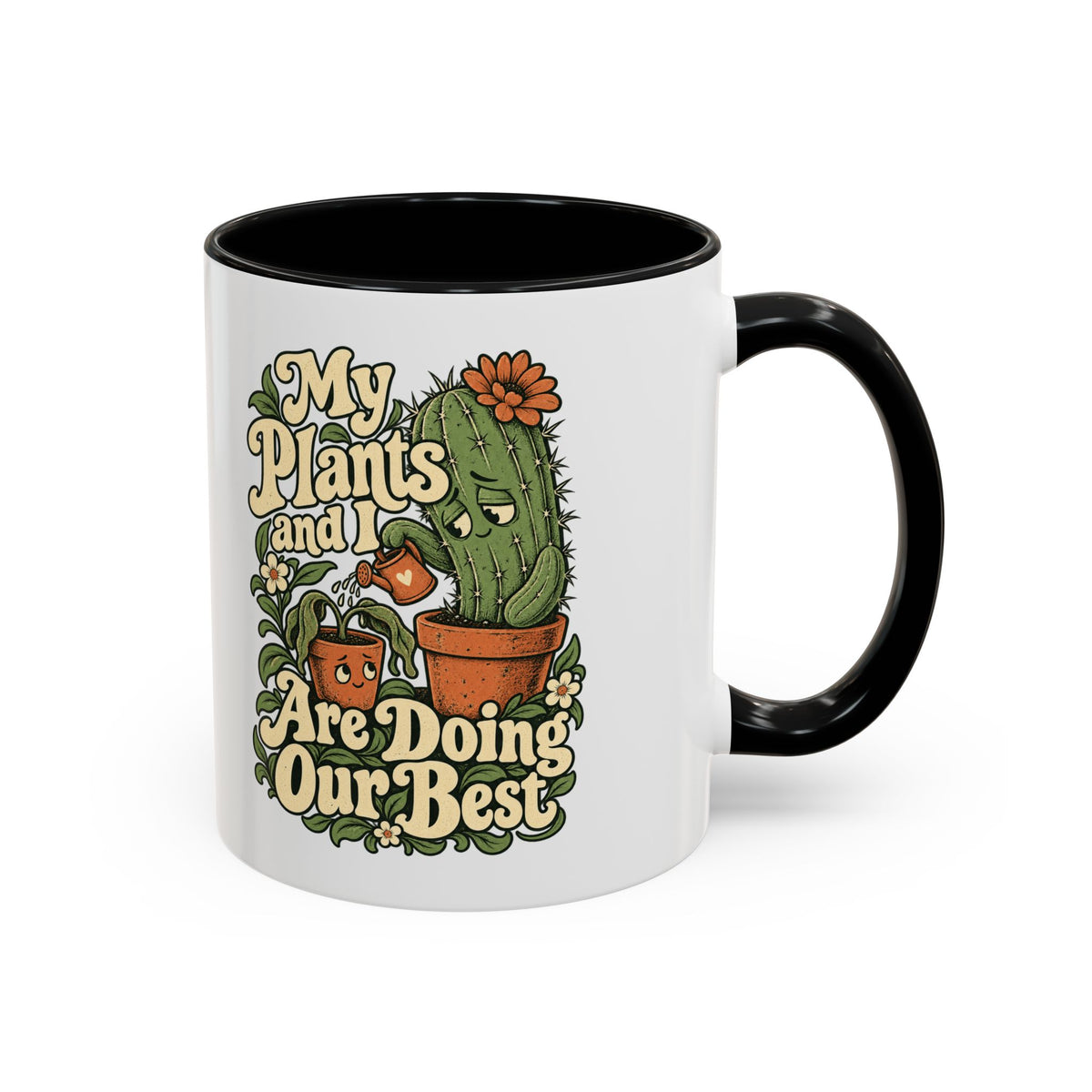 My Plants and I Are Doing Our Best — Accent Mug