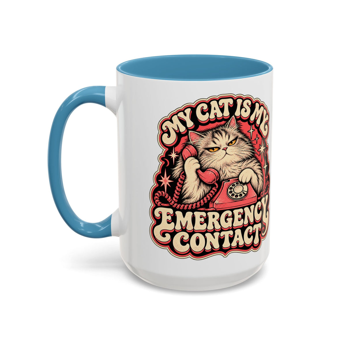 My Cat Is My Emergency Contact — Accent Mug