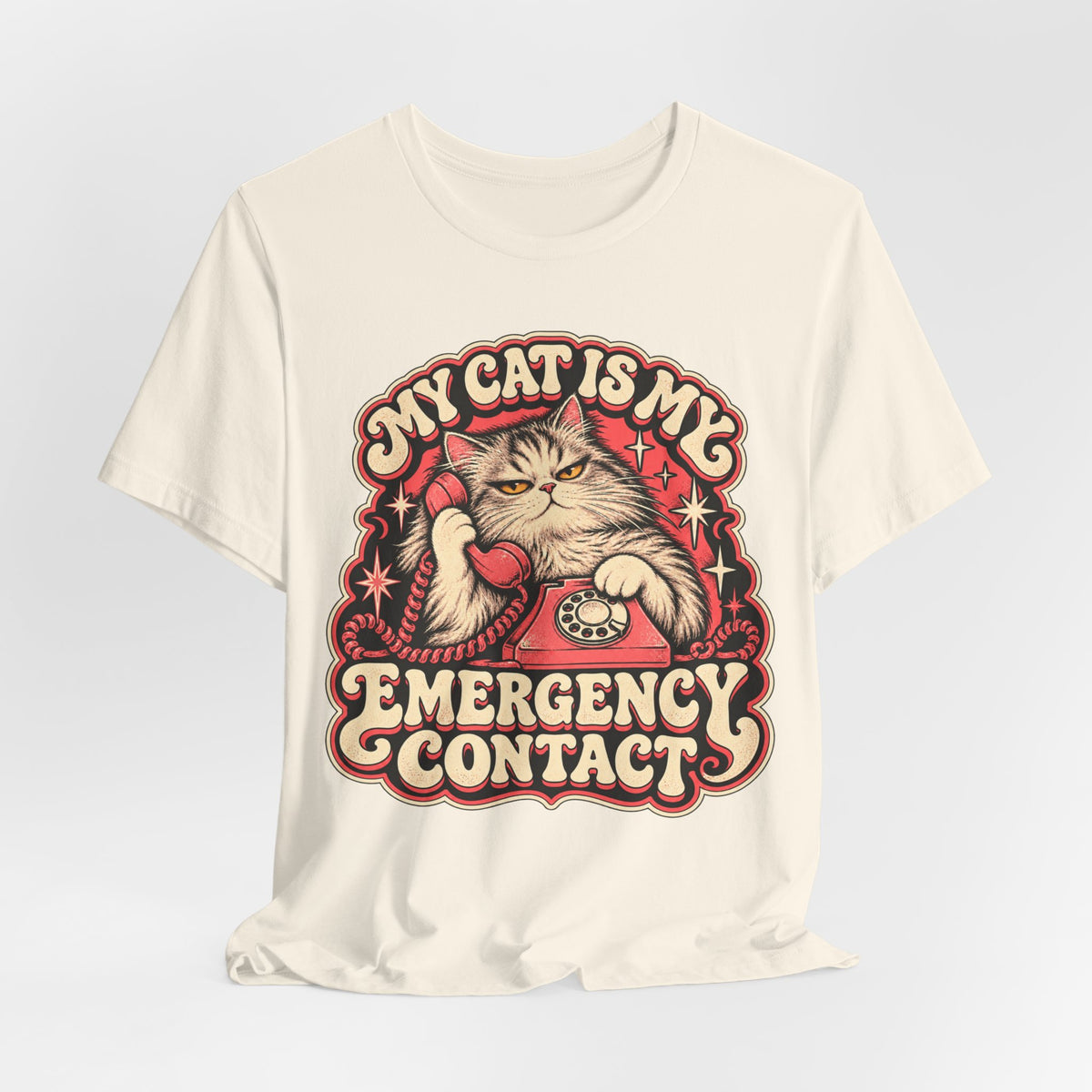 My Cat Is My Emergency Contact — Unisex Tee