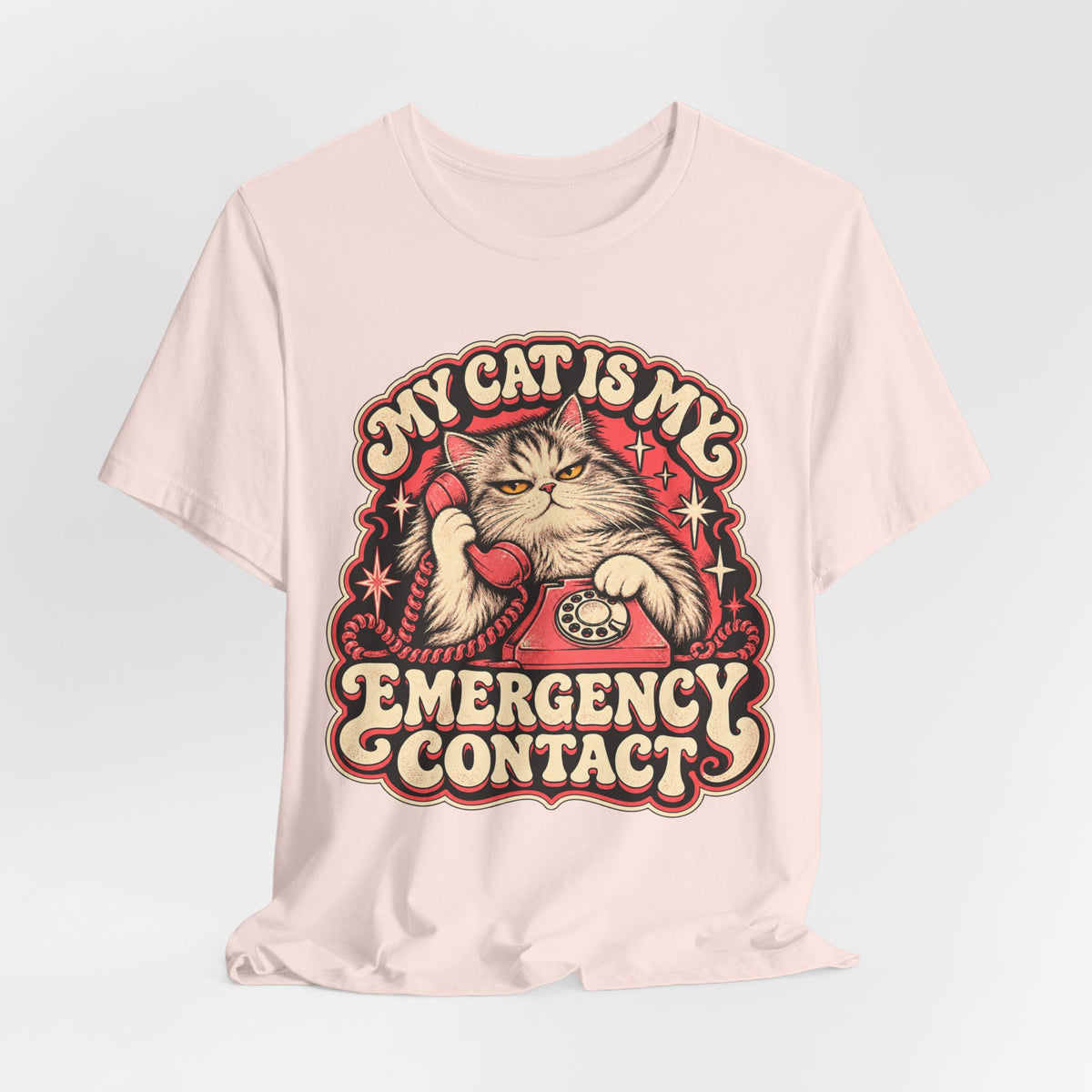 My Cat Is My Emergency Contact — Unisex Tee