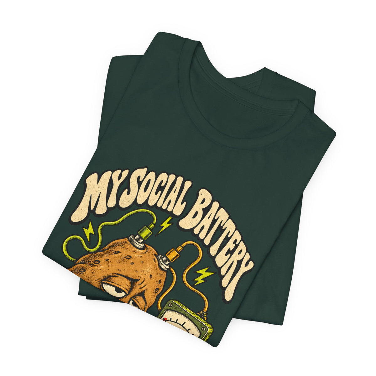 My Social Battery Is a Potato — Unisex Tee