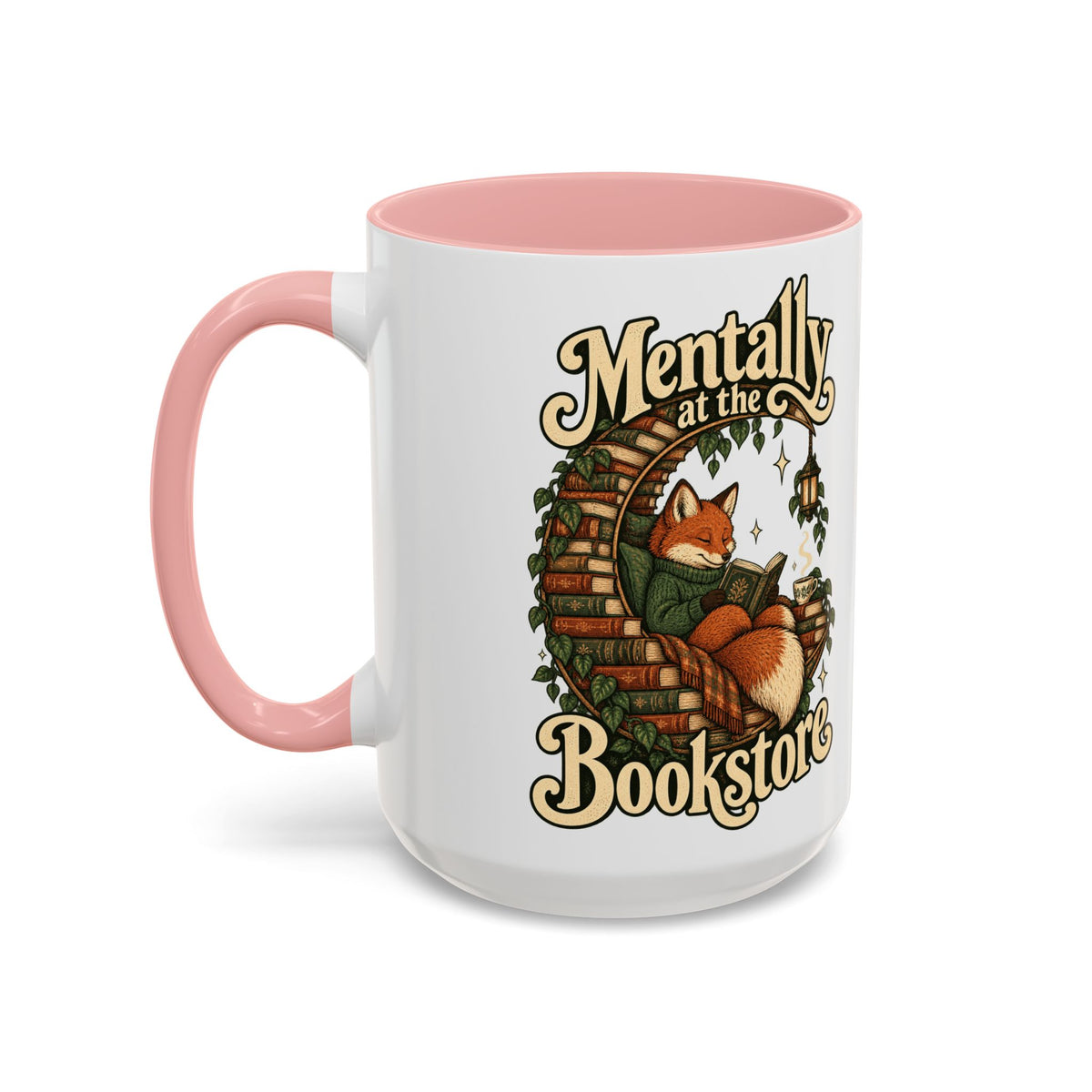 Mentally at the Bookstore — Accent Mug