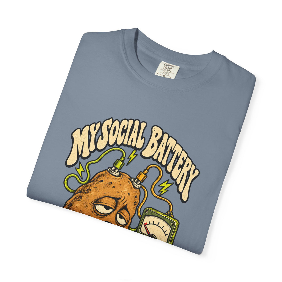 My Social Battery Is a Potato — Garment-Dyed Tee