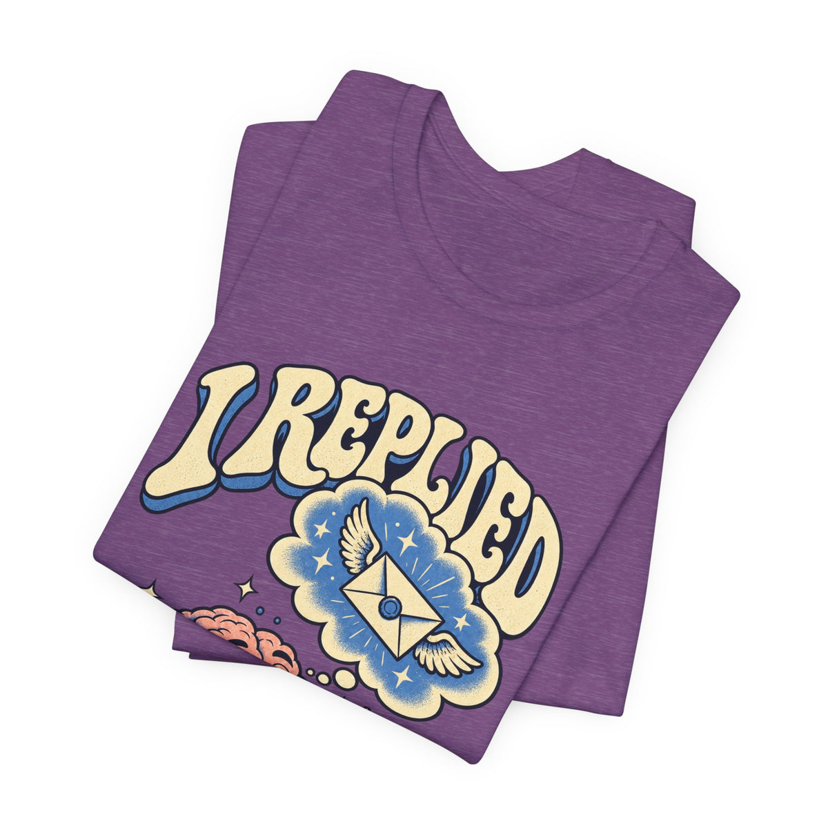 I Replied in My Head — Unisex Tee