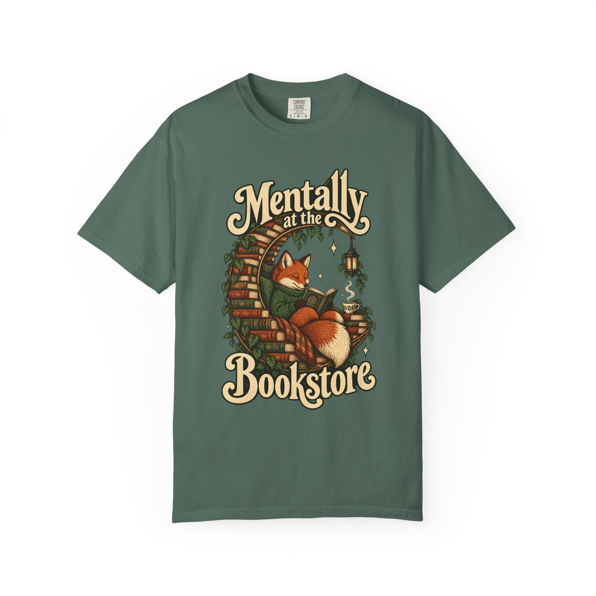 Mentally at the Bookstore — Garment-Dyed Tee