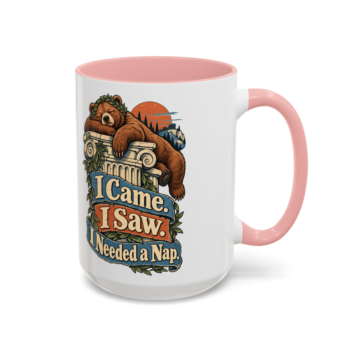 I Came. I Saw. I Needed a Nap. — Accent Mug