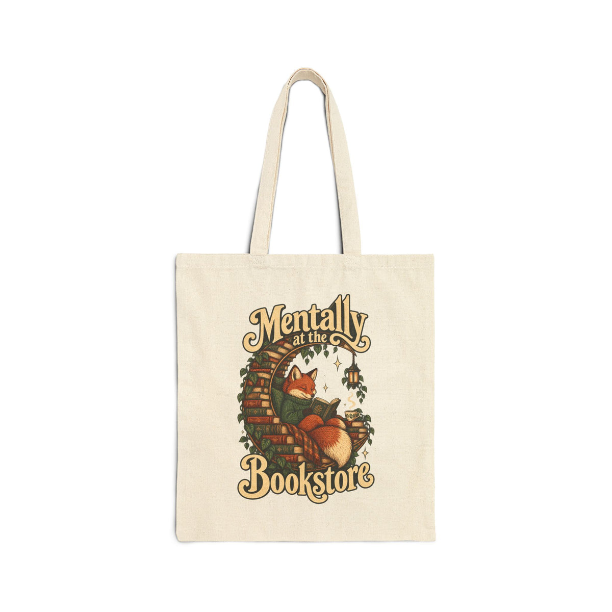 Mentally at the Bookstore — Canvas Tote