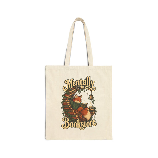 Mentally at the Bookstore — Canvas Tote