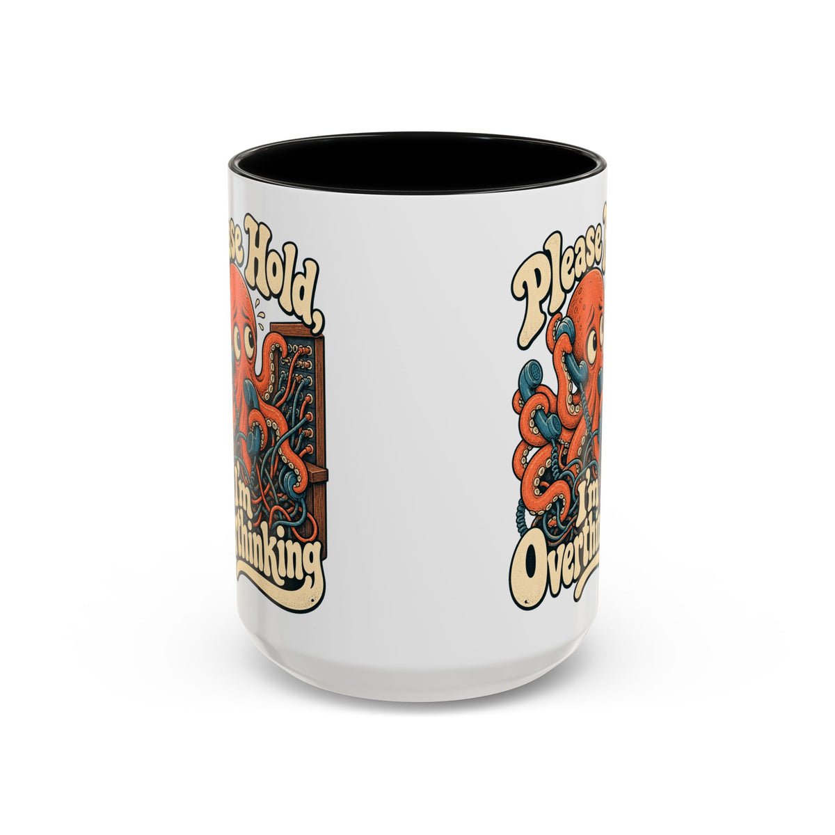 Please Hold, I'm Overthinking — Accent Mug