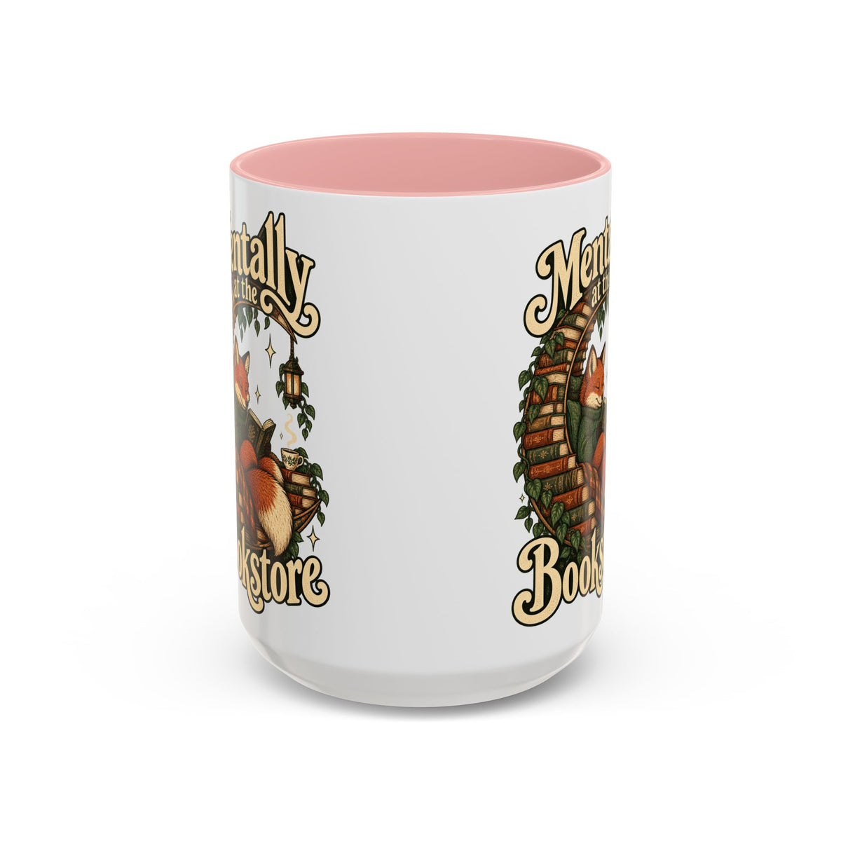 Mentally at the Bookstore — Accent Mug