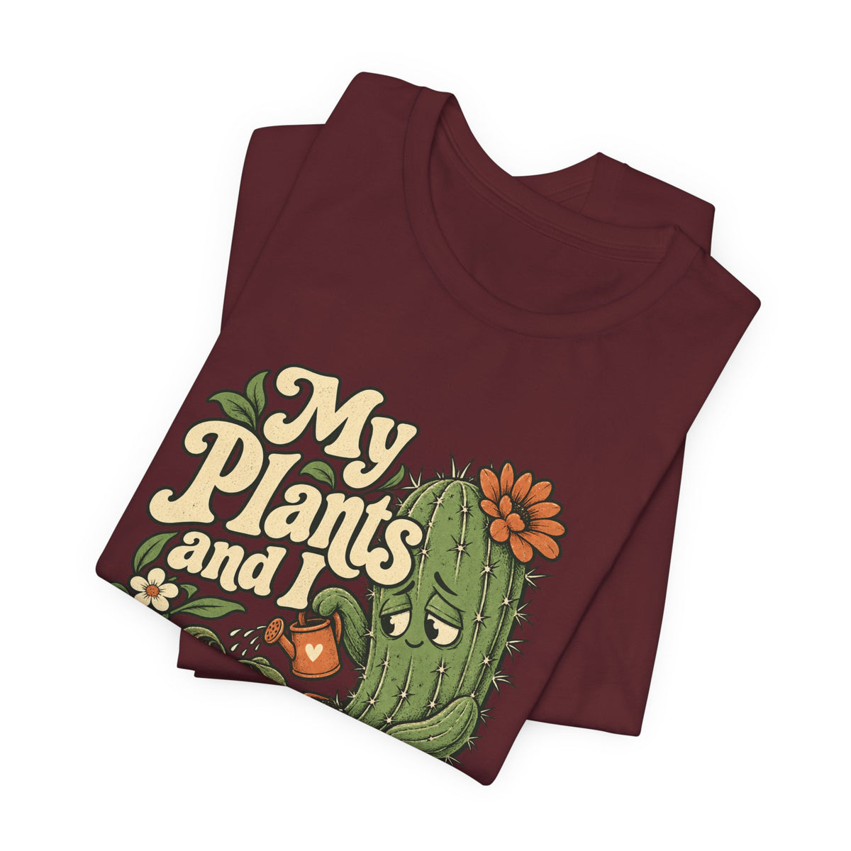 My Plants and I Are Doing Our Best — Unisex Tee