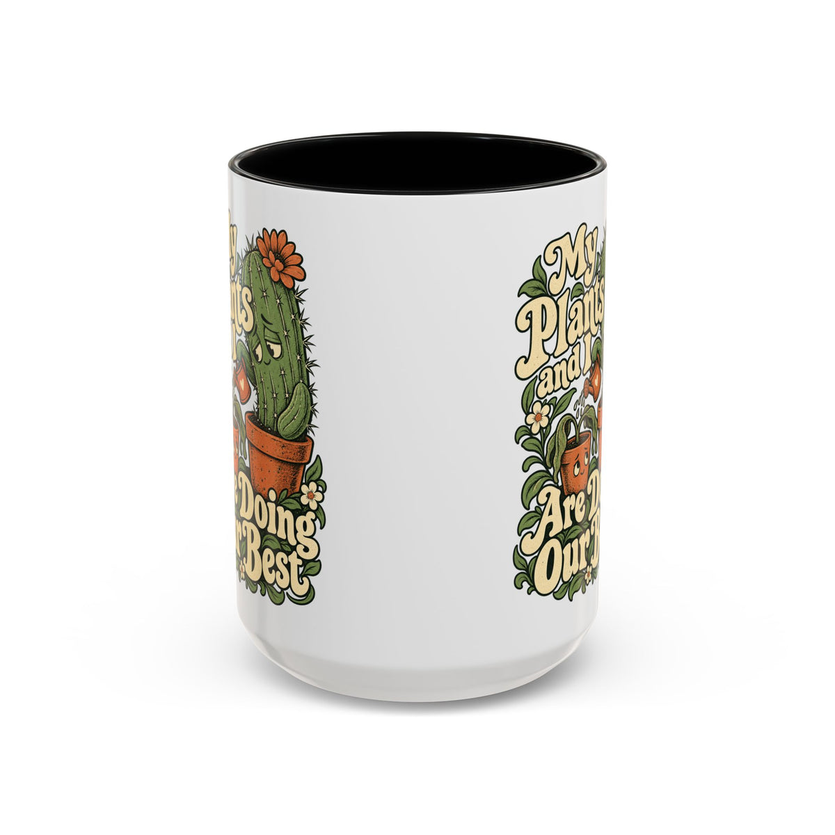 My Plants and I Are Doing Our Best — Accent Mug