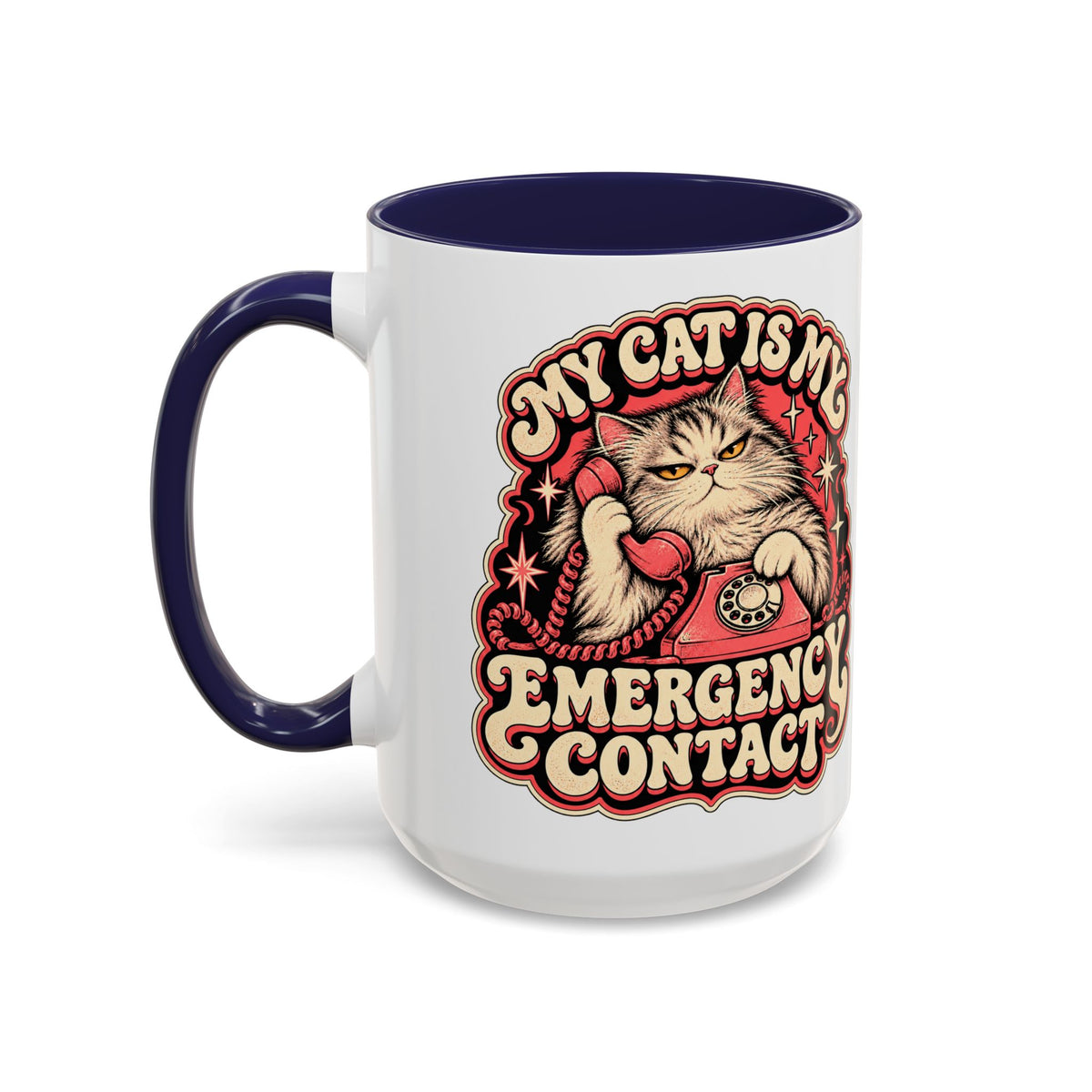 My Cat Is My Emergency Contact — Accent Mug
