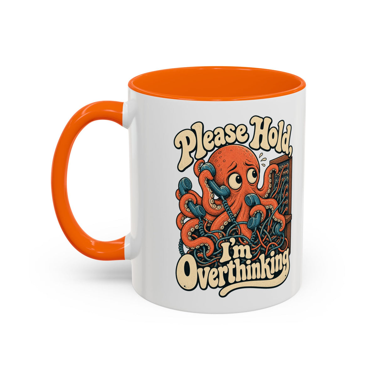 Please Hold, I'm Overthinking — Accent Mug