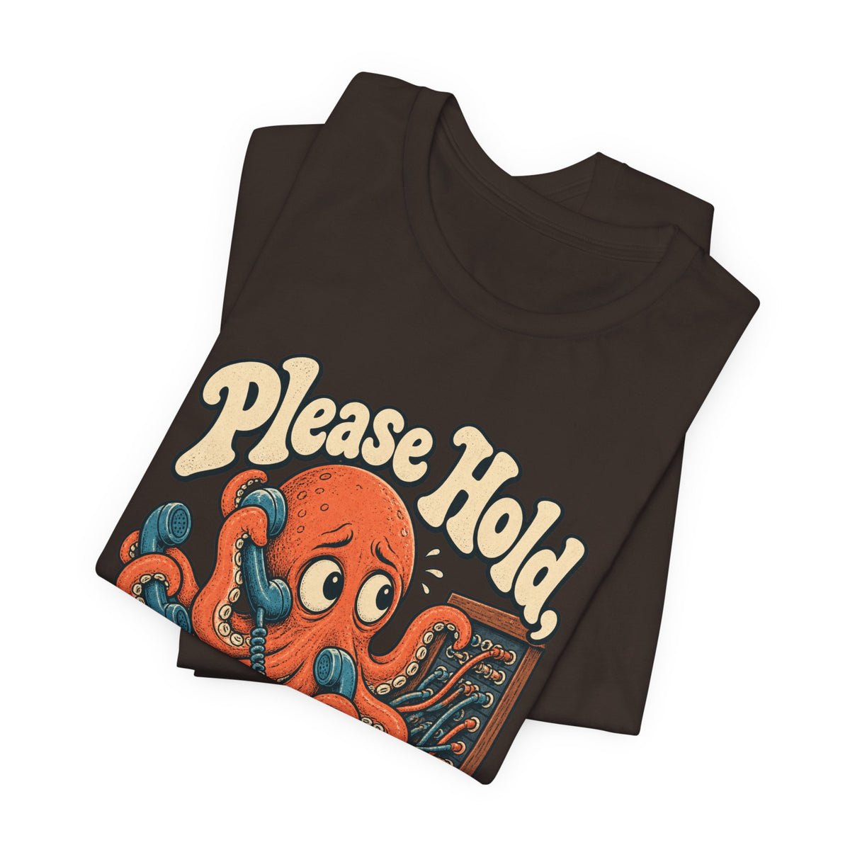 Please Hold, I'm Overthinking — Unisex Tee