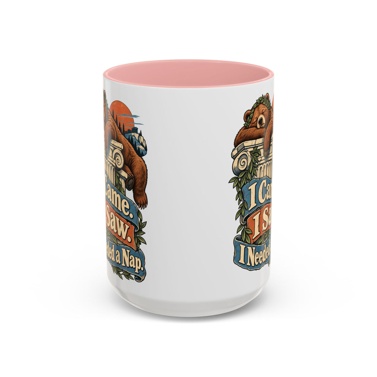 I Came. I Saw. I Needed a Nap. — Accent Mug