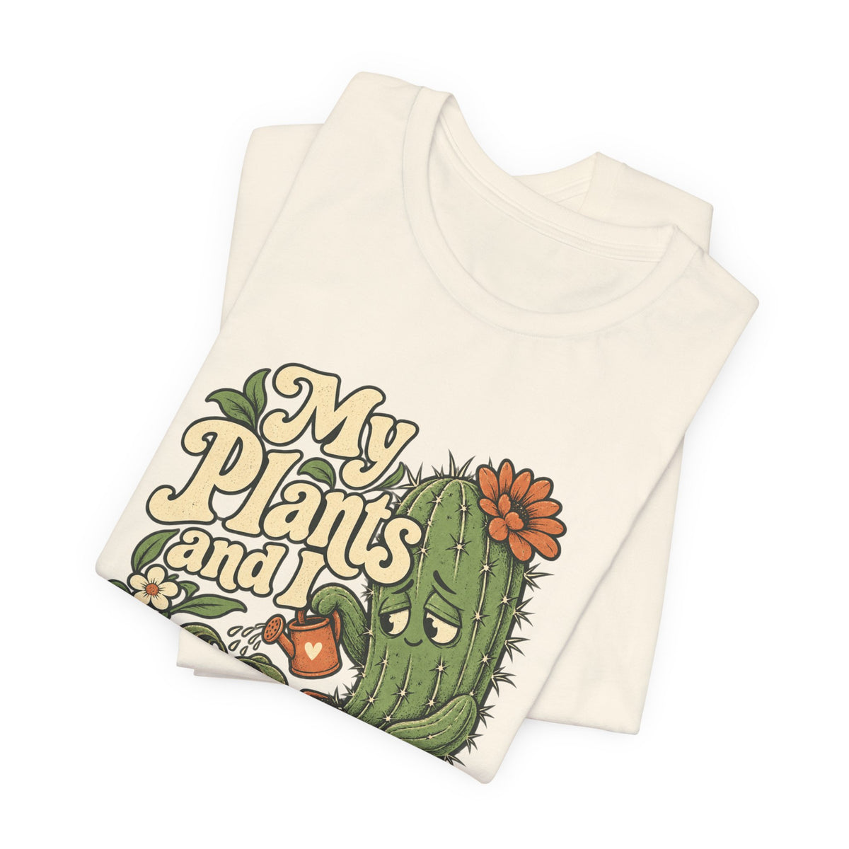 My Plants and I Are Doing Our Best — Unisex Tee