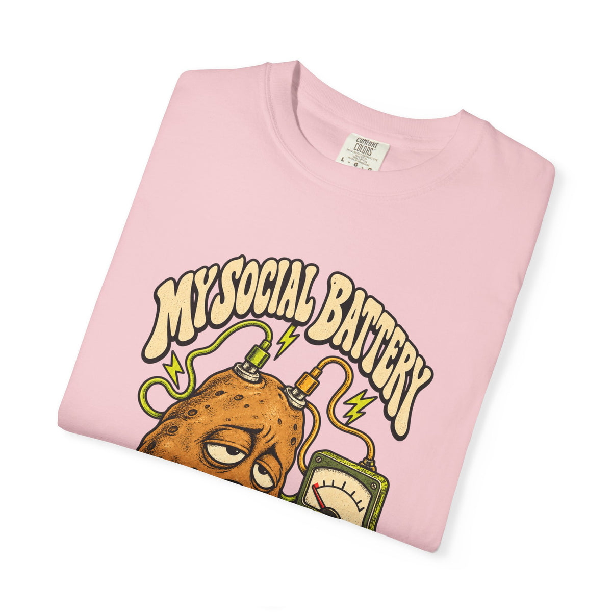 My Social Battery Is a Potato — Garment-Dyed Tee
