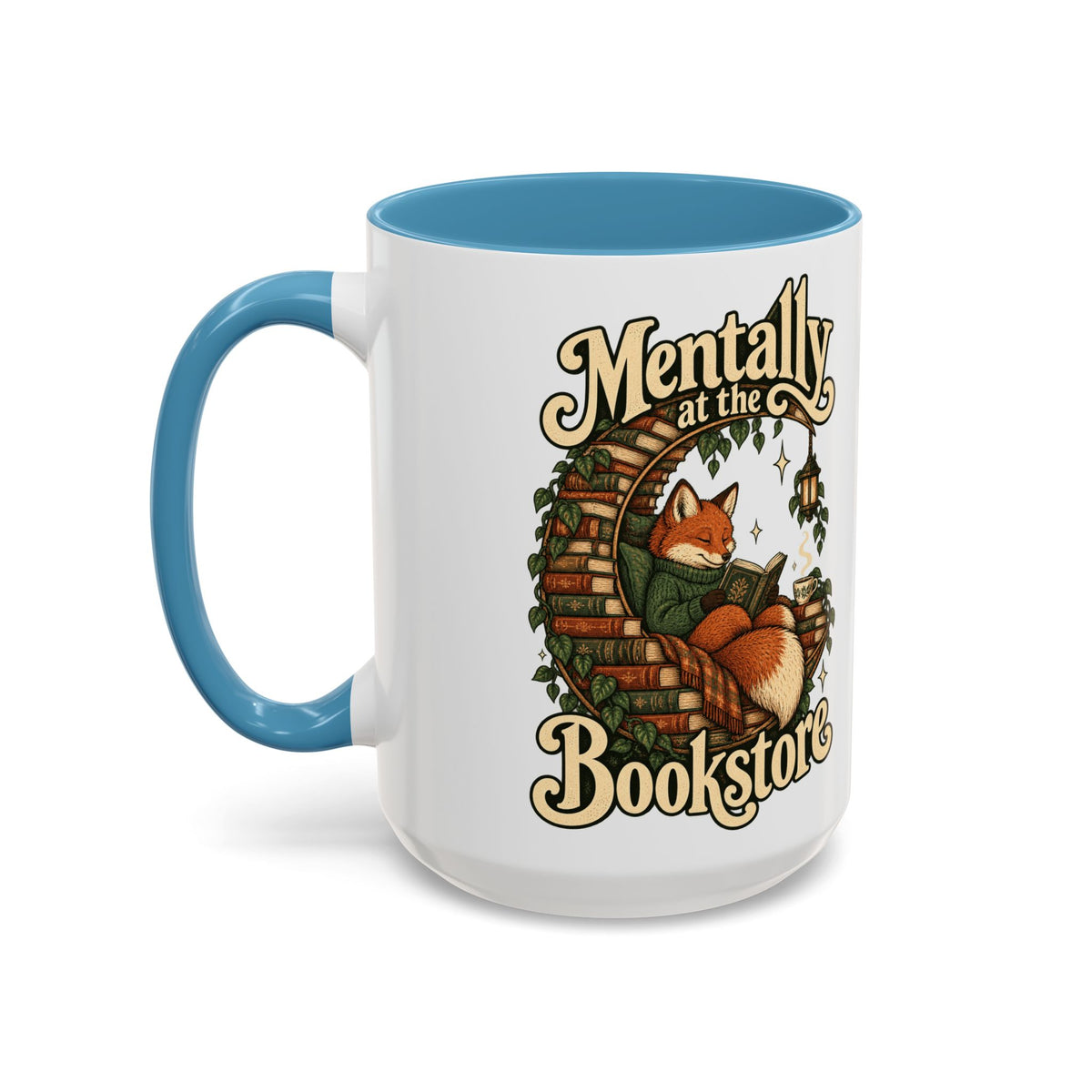 Mentally at the Bookstore — Accent Mug