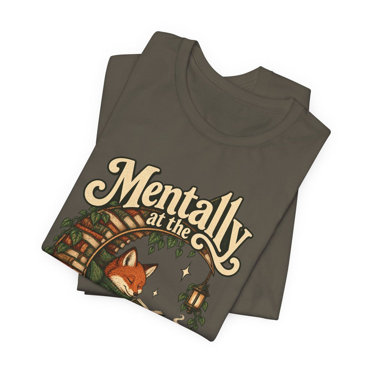 Mentally at the Bookstore — Unisex Tee