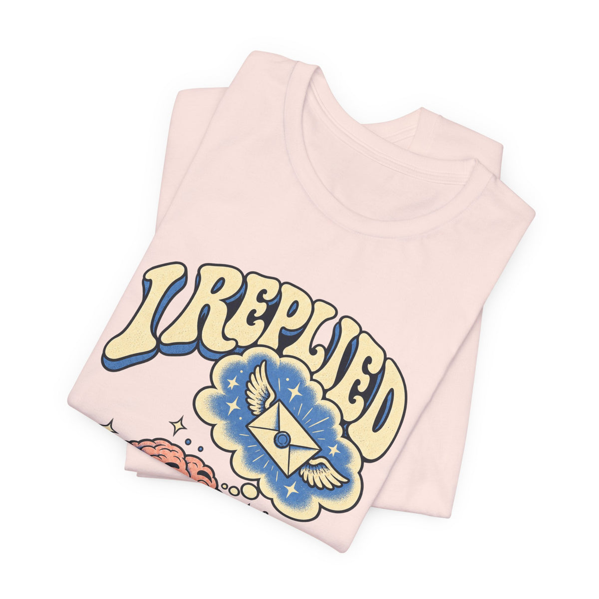 I Replied in My Head — Unisex Tee
