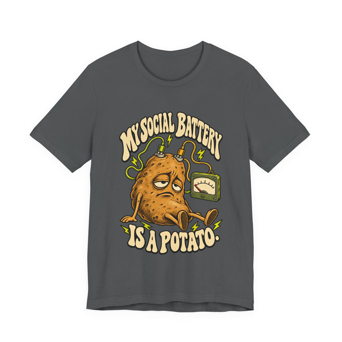 My Social Battery Is a Potato — Unisex Tee