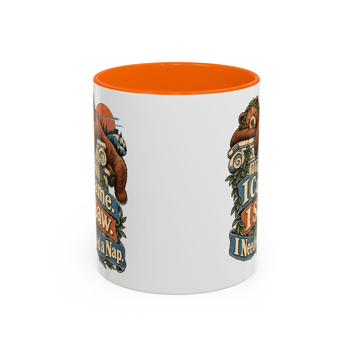 I Came. I Saw. I Needed a Nap. — Accent Mug